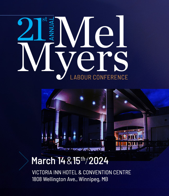21st Mel Myers Labour Conference