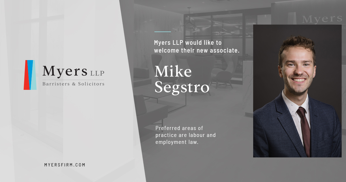 Myers LLP welcomes Mike Segstro